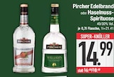 Edelbrand Angebote von Pircher bei E center Regensburg für 14,99 €