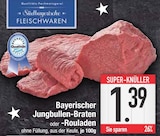 Bayerischer Jungbullen-Braten oder -Rouladen im aktuellen Prospekt bei EDEKA in Ellingen