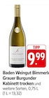Grauer Burgunder Kabinett trocken bei EDEKA im Teningen Prospekt für 9,99 €