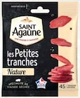 Les Petites Tranches Nature - SAINT AGAÛNE dans le catalogue Intermarché