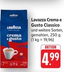 Crema e Gusto Classico im Angebot bei E center in Schwäbisch Gmünd Crema e Gusto Classico Angebote von Lavazza bei E center Schwäbisch Gmünd für 4,99 €