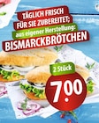 BISMARCKBRÖTCHEN bei famila Nordost im Wedel Prospekt für 7,00 €