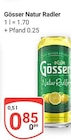 Natur Radler Angebote von Gösser bei GLOBUS Frankenthal für 0,85 €