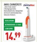 AKKU-ZAHNBÜRSTE Angebote von DentaMax bei Marktkauf Herford für 14,99 €