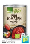ganze Tomaten geschält im Angebot bei Marktkauf in Sindelfingen ganze Tomaten geschält Angebote von EDEKA Bio bei Marktkauf Sindelfingen für 0,69 €