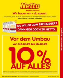 Netto Marken-Discount Prospekt für Bad Emstal: "Vor dem Umbau 10% AUF ALLES.", 2 Seiten, 06.01.2025 - 07.01.2025