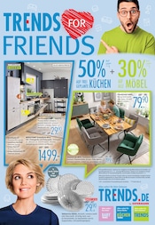 Aktueller Trends Prospekt mit Küchenmöbel, "TRENDS for friends", Seite 1