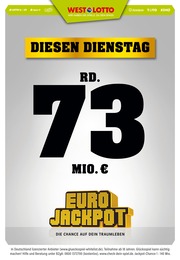 Discounter Prospekt von Westlotto Geldern Westlotto Prospekt: "Diesen Dienstag rd. 73 Mio. €", 3 Seiten, 05.06.2023 - 06.06.2023