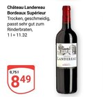 Bordeaux Supérieur Angebote von Château Landereau bei GLOBUS Neunkirchen für 8,49 €