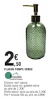 Flacon Pompe Verre - Frandis en promo chez E.Leclerc Bergerac à 2,50 €