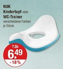 Kindertopf oder WC-Trainer von NUK im aktuellen V-Markt Prospekt für 6,49 €