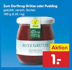 Grütze von Zum Dorfkrug für 1,00 € bei Netto Marken-Discount im Angebot Grütze von Zum Dorfkrug im aktuellen Netto Marken-Discount Prospekt