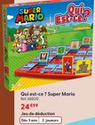 Qui est-ce ? Super Mario dans le catalogue La Grande Récré