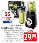 Smoothiemixer Angebote von EDEKA zuhause bei E center Reutlingen für 29,99 €