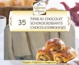 Pains au chocolat - GOURMET D’ALSACE dans le catalogue Carrefour