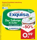 Frischkäse/-zubereitung von Exquisa im aktuellen Netto Marken-Discount Prospekt für 0,99 €