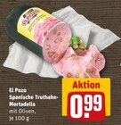 Aktuelles Spanische Truthahn-Mortadella Angebot bei REWE in Hildesheim ab 0,99 €