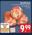 Aktuelles Spießbraten Angebot bei EDEKA in Duisburg ab 9,99 €
