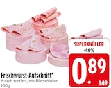 Frischwurst-Aufschnitt Angebote bei EDEKA Passau für 0,89 €