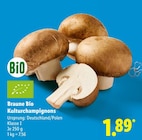 Braune Bio Kulturchampignons im Lidl Prospekt Braune Bio Kulturchampignons von im aktuellen Lidl Prospekt für 1,89 €