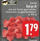 Zartes Gulasch bei E center im Straßenhaus Prospekt für 1,79 €