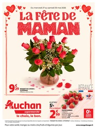 Catalogue Auchan Supermarché à Digne-les-Bains, avec 8 pages Prospectus Auchan Supermarché à Digne-les-Bains, "La Fête De MAMAN", 8 pages, 27/05/2026 - 30/05/2026