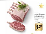 EDEKA Riederich - Zarte Metzger-Kalbskoteletts Angebot im Prospekt Zarte Metzger-Kalbskoteletts bei EDEKA im Riederich Prospekt für 3,29 €