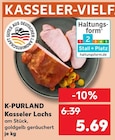 Kasseler Lachs Angebote von K-PURLAND bei Kaufland Siegen für 5,69 €