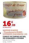 Confit de canard au sel de guerande 4 cuisses - SAVEUR D'AUGE en promo chez Super U Rosny-sous-Bois à 16,99 €