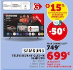 Téléviseur 65' QLED 4K - SAMSUNG en promo chez Super U Limoges à 699,00 €