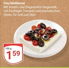 Feta Mediterran Angebote bei GLOBUS Wiesbaden für 1,59 €