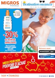 Prospectus Supermarchés de Migros France à Bons-en-Chablais: "Destination vacances", 28 pages, 11/06/2024 - 16/06/2024
