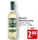 Balsamico Essig im Angebot bei EDEKA in Pforzheim Balsamico Essig Angebote von Mazzetti bei EDEKA Pforzheim für 2,99 €