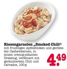 Riesengarnelen "Smoked Chili" von  im aktuellen E center Prospekt für 4,49 €