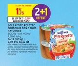 Bols P'tite Recette Couscous dès 8 mois - Naturnes en promo chez Intermarché Hyper Bols P'tite Recette Couscous dès 8 mois - Naturnes dans le catalogue Intermarché Hyper