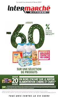 Prospectus Intermarché à Seyssins, "JUSQU'À -60% DE REMISE IMMÉDIATE SUR LE 2ÈME", 16 pages de promos valables du 04/02/2025 au 16/02/2025