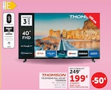 Téléviseur Full HD 40" - THOMSON en promo chez Super U Villeurbanne à 199,00 €