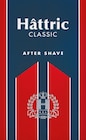 After Shave von Hâttric für 4,49 € bei Rossmann im Angebot After Shave von Hâttric im aktuellen Rossmann Prospekt