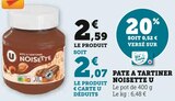 Pâte à tartiner noisette - U à 2,07 € dans le catalogue U Express