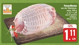 Putenrollbraten im Angebot bei E center in Bayreuth Putenrollbraten Angebote bei E center Bayreuth für 1,11 €
