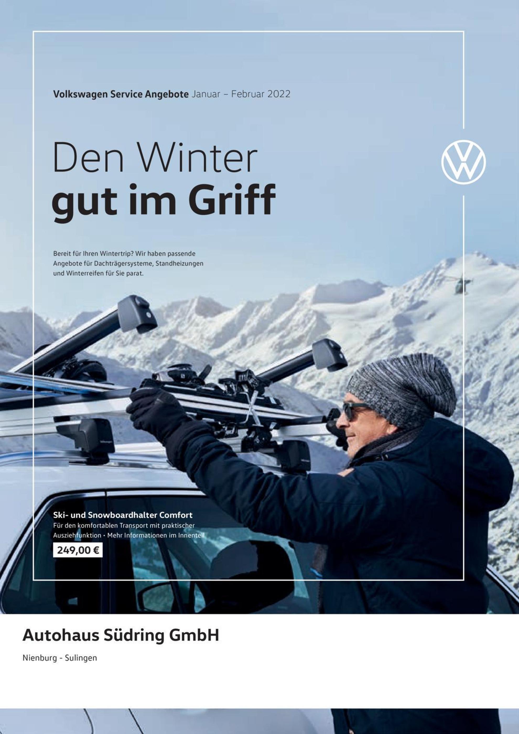 Volkswagen Prospekt für Nienburg mit 1 Seite Volkswagen Prospekt für Nienburg: "Den Winter gut im Griff", 1 Seite, 01.01.2022 - 28.02.2022