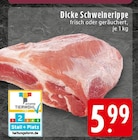 Dicke Schweinerippe bei E center im Prospekt "" für 5,99 €