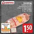 Zwiebling Angebote von RASTING bei EDEKA Bergisch Gladbach für 1,50 €