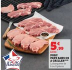 Porc Pavé Sans Os à Griller dans le catalogue Super U