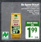 EDEKA Buchbach - Bio-Agaven-Dicksaft Angebot im Prospekt Bio-Agaven-Dicksaft bei EDEKA im Buchbach Prospekt für 1,99 €