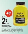 Bain Moussant - Corine de Farme dans le catalogue E.Leclerc