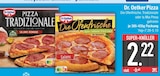 Pizza Tradizionale von Dr. Oetker im aktuellen EDEKA Prospekt für 2,22 €