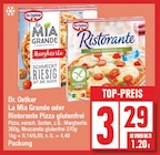 La Mia Grande oder Ristorante Pizza glutenfrei von Dr. Oetker im aktuellen EDEKA Prospekt