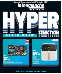 Catalogue Intermarché Hyper de la semaine 46, "HYPER SÉLECTION BLACK WEEK", page 1, 18/11/2025 - 01/12/2025 Prospectus Intermarché Hyper en cours, "HYPER SÉLECTION BLACK WEEK", page 1 sur 8