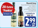 Mazzetti im EDEKA Prospekt Essig Aceto Balsamico di Modena I.G.P., Bianco von Mazzetti im aktuellen EDEKA Prospekt für 2,99 €